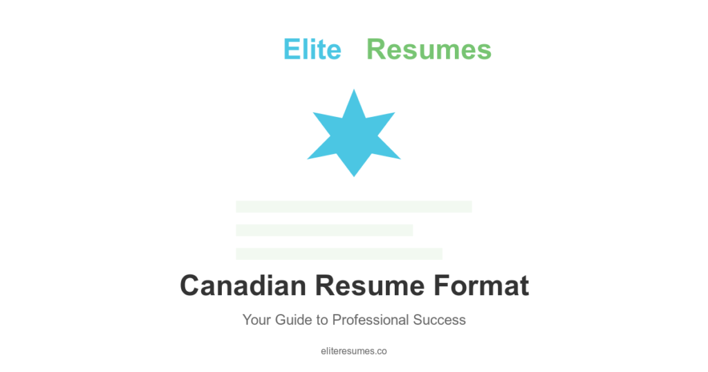 Professional Canadian resume format guide featuring Elite Resumes' signature blue and green branding, a stylized maple leaf, and modern document layout elements, with clean typography on a white background