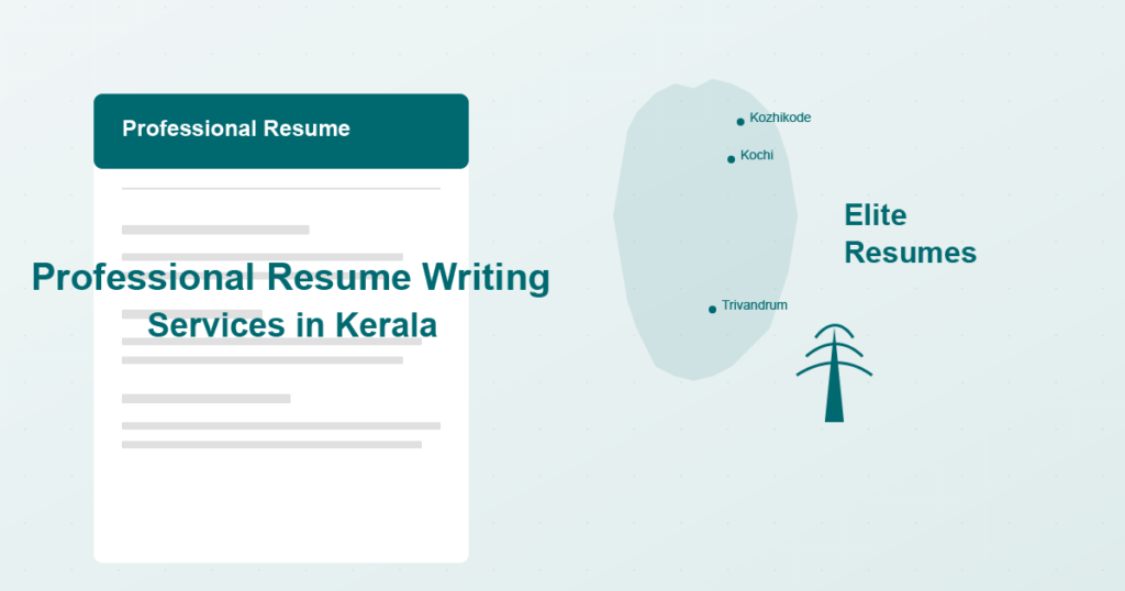 Professional Resume Writing Services in Kerala - Featuring a modern resume template, Kerala map with major cities highlighted, and Elite Resumes branding on a professional gradient background