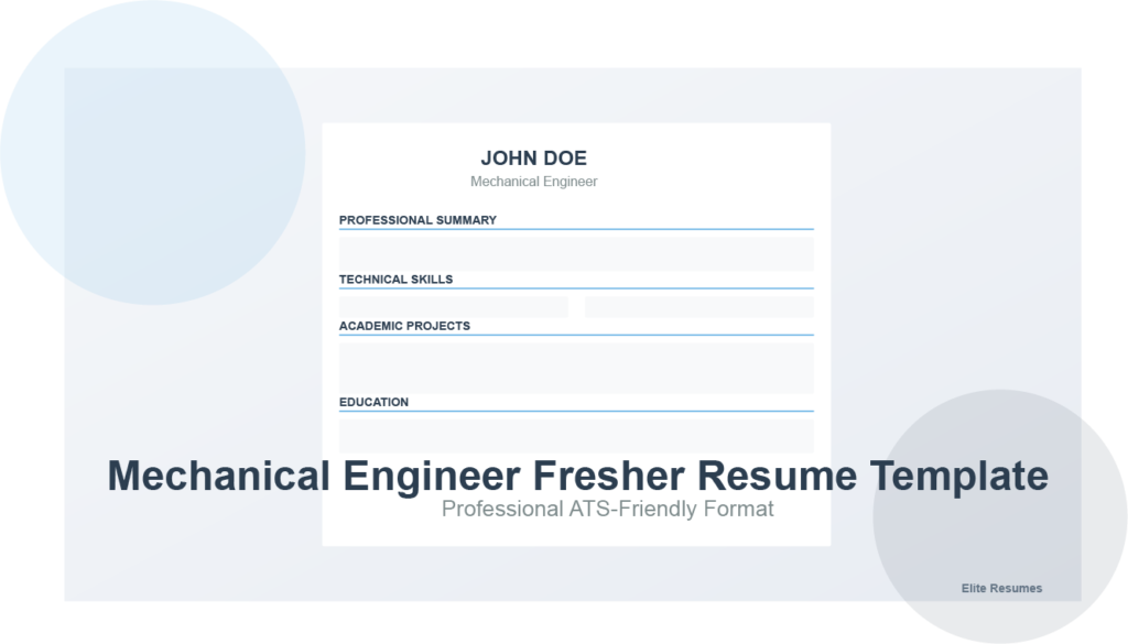 Professional Mechanical Engineer Fresher Resume Template - ATS-Friendly Format by Elite Resumes